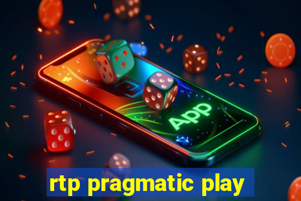 rtp pragmatic play